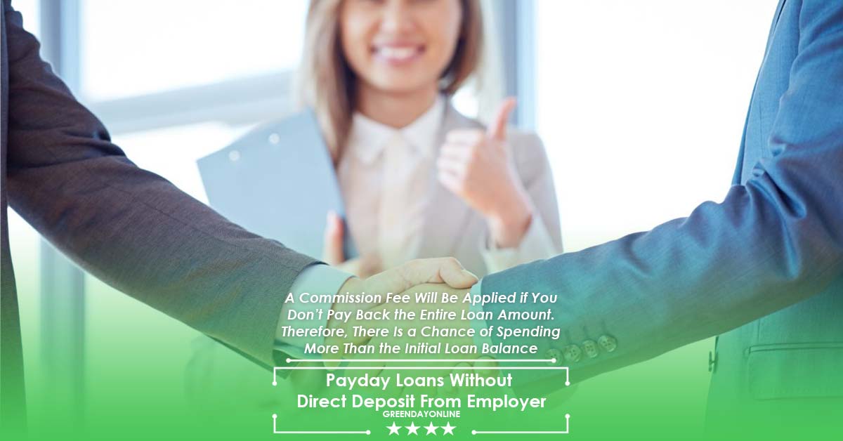 Payday Loans Without Direct Deposit From Employer